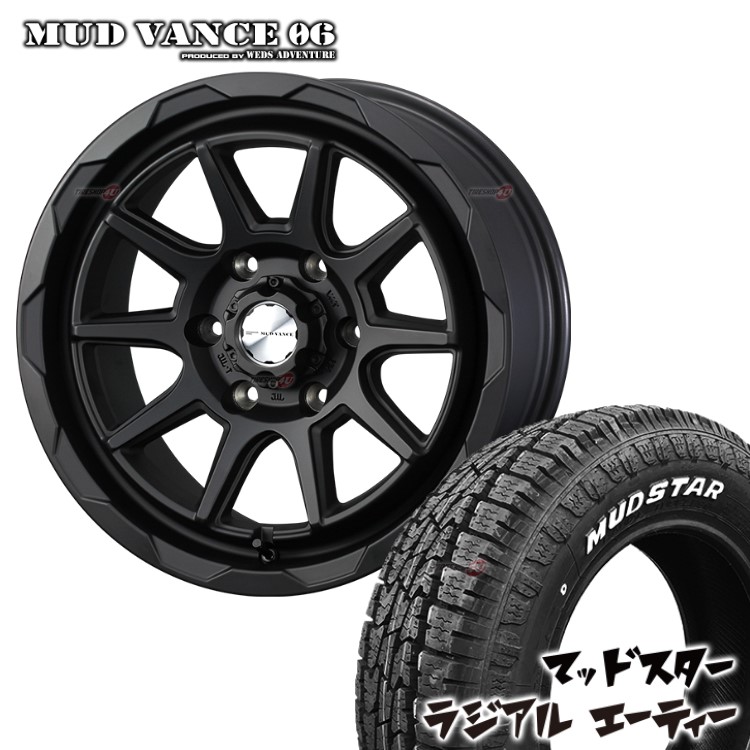 MUD VANCE 06 16X6.5J 6/139.7 +38 FULL MAT BLACK フルマットブラック MUDSTAR RADIAL A/T 215/65R16 109/107L ホワイトレター ハイエース 200系 バン 新品 タイヤホイールセット 4本価格 マッドヴァンス MUDVANCE06 マッドスター ラジアル AT 16インチ｜TIRE SHOP 4U 店