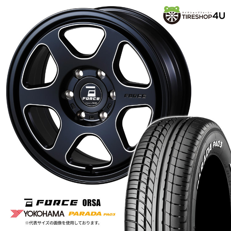 【取付対象】 200系 ハイエース 専用 18インチ FORCE ORSA 18X7.5J 6/139.7 +35 MBKM マットブラックミルド YOKOHAMA PARADA PA03 225/50R18 107/105H C ホワイトレター JWL-T規格 新品 タイヤホイールセット 4本価格 フォース オルサ ヨコハマ パラダ