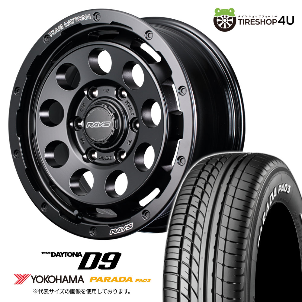 RAYS DAYTONA D9 16×6.5J 6/139.7 +38 BOJ セミグロスブラック YOKOHAMA PARADA PA03 215/65R16 C 109/107S WL サマータイヤホイール 4本セット 16インチ レイズ デイトナ ヨコハマ パラダ ホワイトレター バン用 【 ハイエース 200系 】