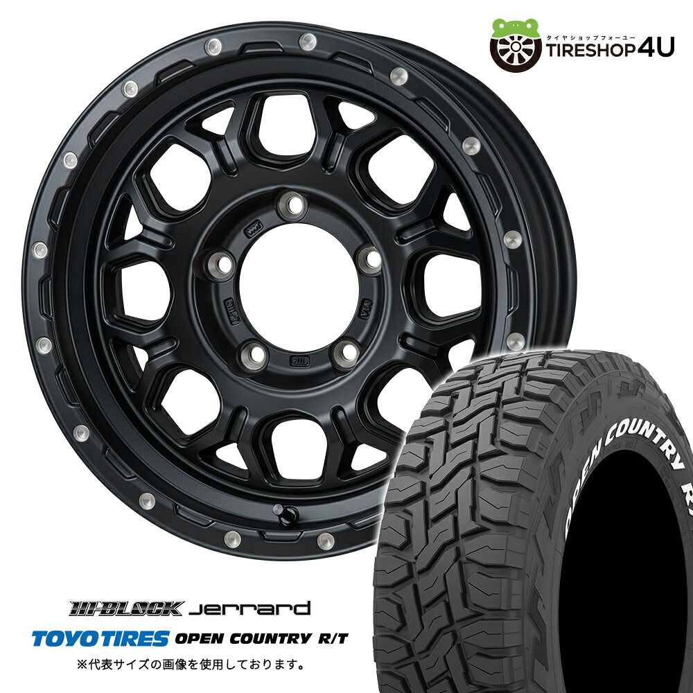 【取付対象】 MONZA JAPAN HI-BLOCK JERRARD 16×6.0J 5/139.7 +0 サテンブラック TOYO OPEN COUNTRY R/T 225/70R16 102/99Q LT WL サマータイヤホイール 4本セット 16インチ ハイブロック ジェラード トーヨー ホワイトレター 【 ジムニーシエラ JB74W 】|TIRE SHOP 4U 店