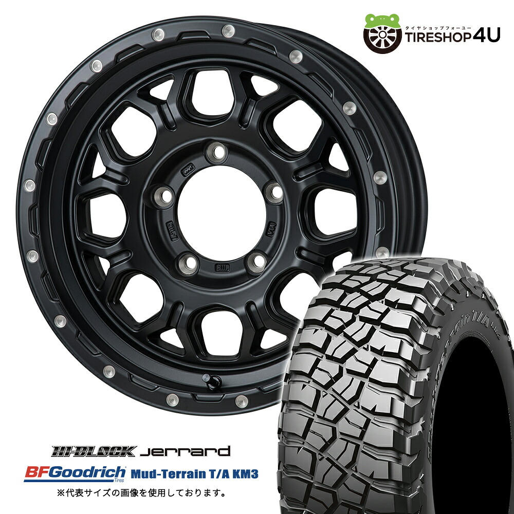 【取付対象】 MONZA JAPAN HI-BLOCK JERRARD 16×6.0J 5/139.7 +0 サテンブラック BFGoodrich Mud-Terrain T/A KM3 225/75R16 115/112Q LT サマータイヤホイール 4本セット 16インチ ハイブロック ジェラード BFグッドリッチ 【 ジムニーシエラ JB74W 】