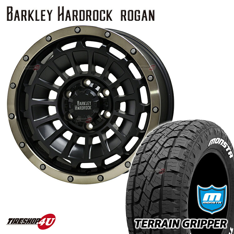 新品 タイヤホイールセット4本価格 17インチ FJクルーザー など BARKLEY HARDROCK ROGAN 17X8.0J 6/139.7 +20 8J BK/BRC MONSTA TERRAIN GRIPPER 285/70R17 LT ホワイトレター バークレイハードロック ローガン モンスタ テレーングリッパー A/T オールテレーン|TIRE SHOP 4U 店