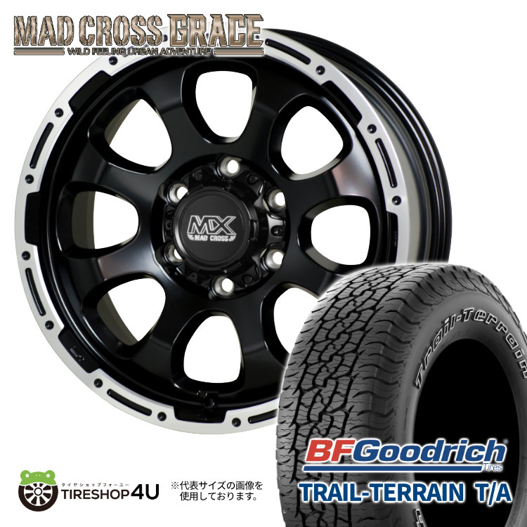 【取付対象】MAD CROSS GRACE 17×8.0J 6/139.7 +20 GB/P BFGoodrich TRAIL-TERRAIN T/A 265/65R17 112T WL サマータイヤホイール 4本セット 17インチ MADCROSS マッドクロス グレイス BFグッドリッチ トレイルテレーン アウトラインホワイトレター 【ハイラックス】