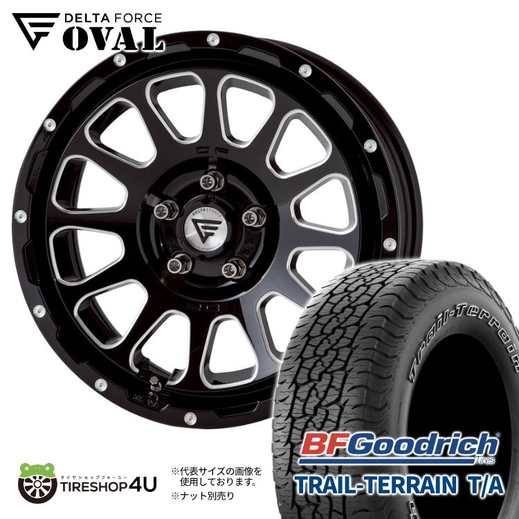 【取付対象】DELTA FORCE OVAL 17×8.0J 5/114.3 +35 ブラックマシニング BFGoodrich TRAIL-TERRAIN T/A 245/65R17 111T XL アウトラインホワイトレター サマータイヤホイール 4本セット 17インチ 17x8J デルタフォース BFグッドリッチ トレールテレーン 【RAV4】