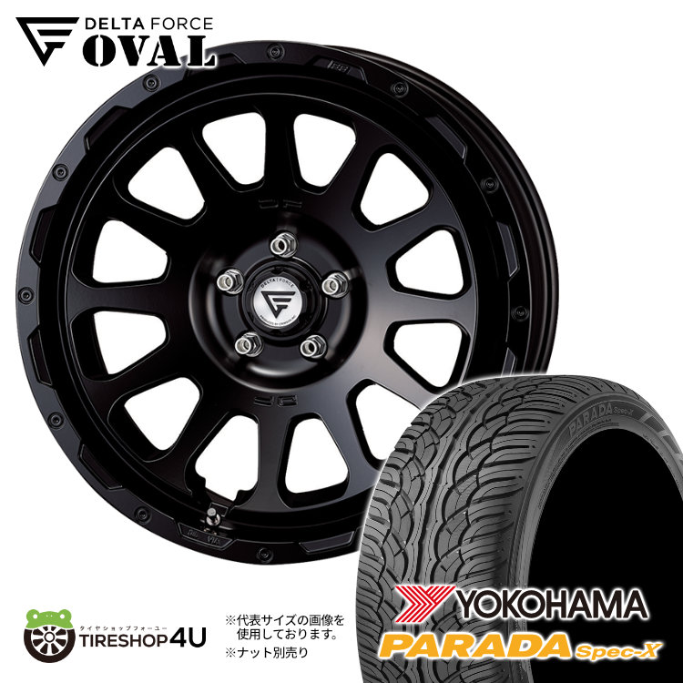 DELTA FORCE OVAL FF 20&times;9.0J 5/130 +25 サテンブラック YOKOHAMA PARADA Spec-X PA02 285/50R20 112V 新品 20インチ 20x9J タイヤホイール 4本セット メルセデスベンツ Gクラス ゲレンデ W463A 純正ボルト対応 デルタフォース オーバル 軽量 ヨコハマ パラダ｜TIRE SHOP 4U 店