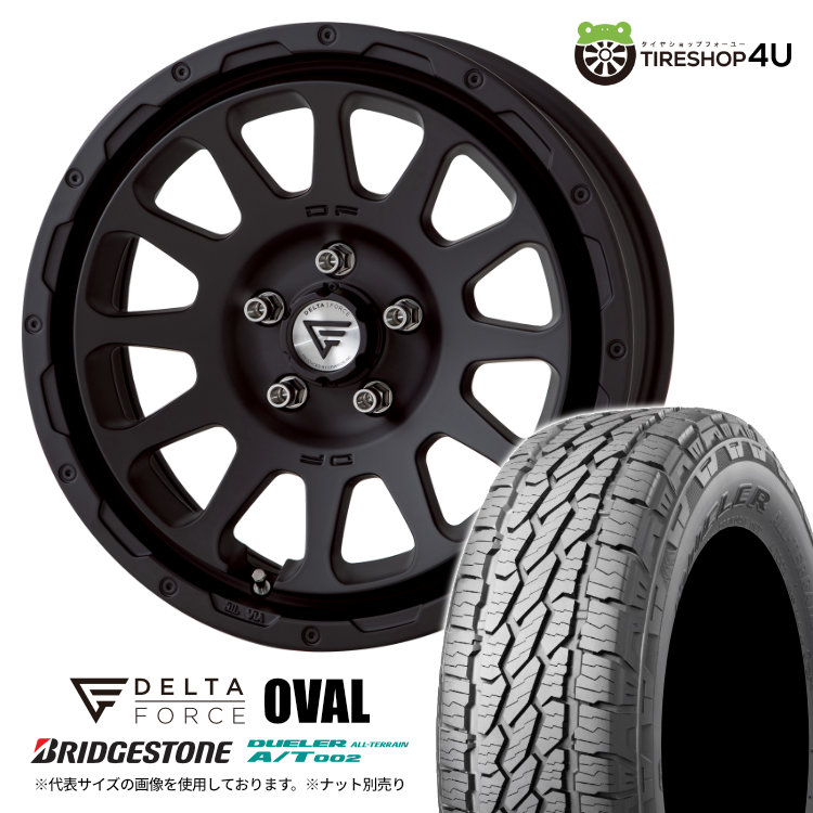 【取付対象】 DELTA FORCE OVAL 16×7.0J 5/114.3 +35 MB マットブラック BRIDGESTONE DUELER A/T002 215/70R16 100S OWL サマータイヤホイール 4本セット 16インチ デルタフォース オーバル ブリヂストン AT002 アウトラインホワイトレター 【 デリカD5 】|TIRE SHOP 4U 店