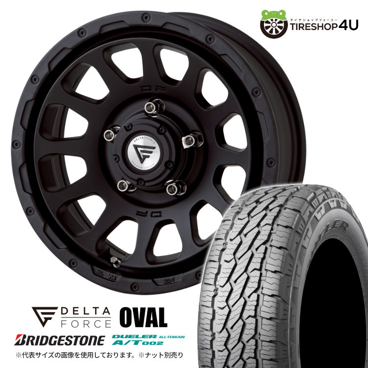【取付対象】 DELTA FORCE OVAL 16×6.0J 5/139.7 -5 MB マットブラック BRIDGESTONE DUELER A/T002 215/70R16 100S OWL サマータイヤホイール 4本セット 16インチ デルタフォース オーバル ブリヂストン AT002 アウトラインホワイトレター 【 シエラ JB74 】|TIRE SHOP 4U 店