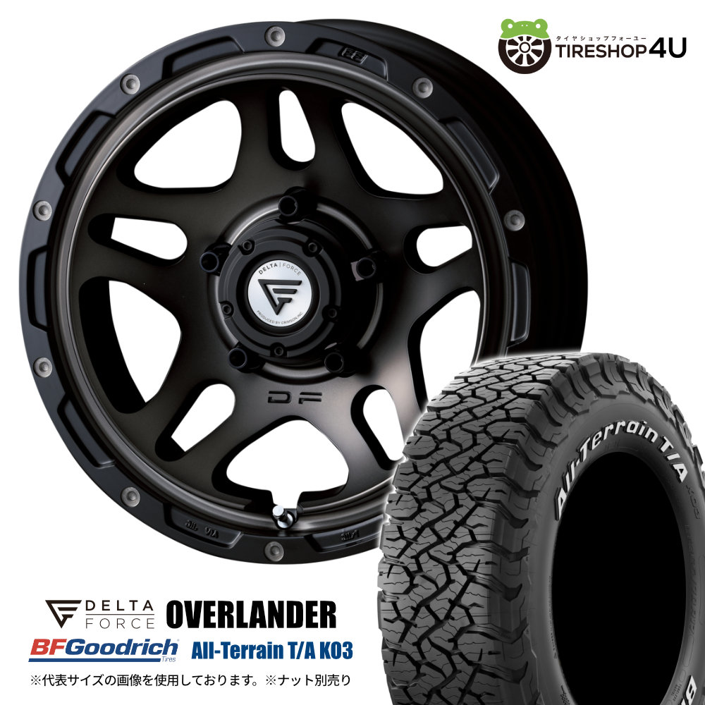 【取付対象】 DELTA FORCE OVERLANDER 16×6J 5/139.7 -5 マットスモークポリッシュ BFGoodrich All-Terrain T/A KO3 235/70R16 LT 110/107S ホワイトレター タイヤホイール 4本セット 16インチ 6.0J デルタフォース オーバーランダー BFグッドリッチ シエラ JB74W