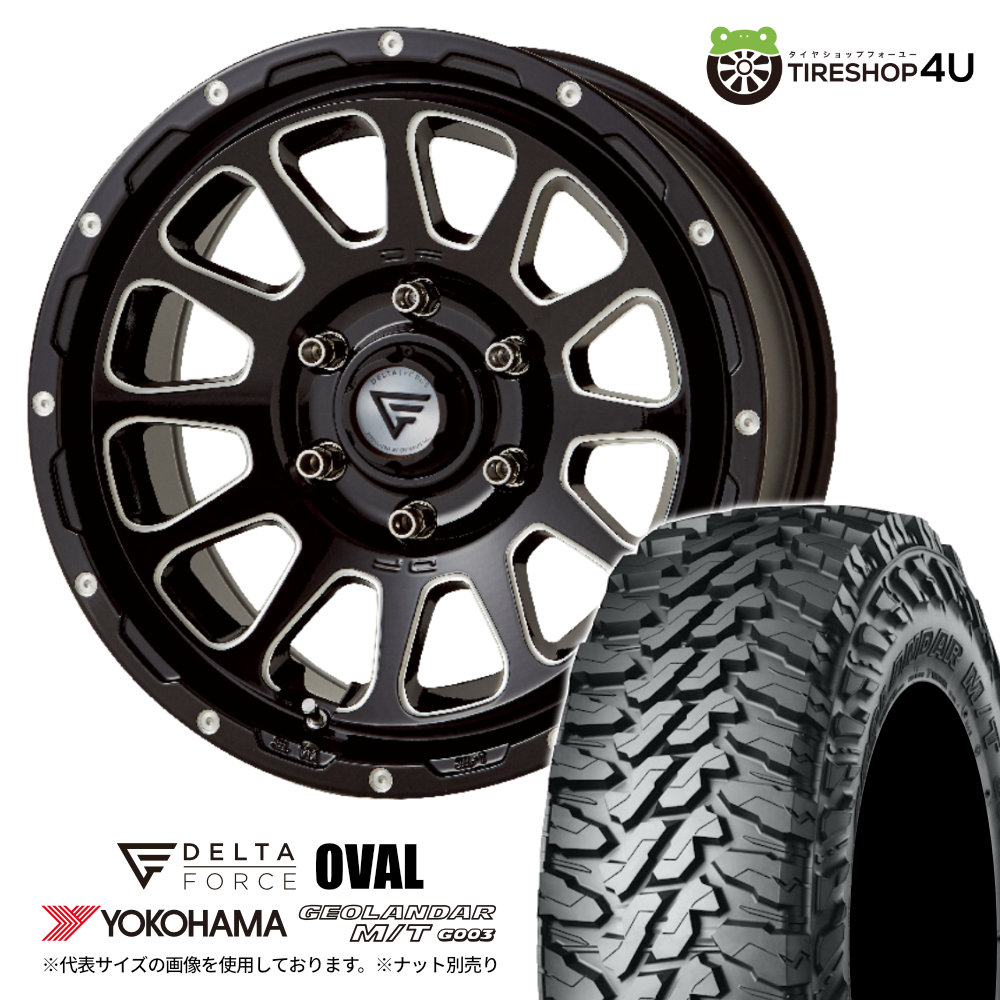 DELTA FORCE OVAL 16inch 一本売り DELTA FORCE OVAL デルタフォース オーバル 16x7.0J 6/139.7 +38