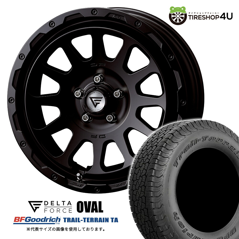 【取付対象】 DELTA FORCE OVAL FF 18&times;8.0J 5/114.3 +38 SBK サテンブラック BFGoodrich TRAIL-TERRAIN T/A 235/55R18 104H XL RBL サマータイヤホイール 4本セット 18インチ デルタフォース オーバル 8J BFグッドリッチ トレイルテレーン 【 デリカD5 】｜TIRE SHOP 4U 店