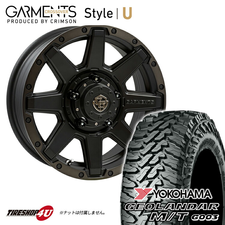 CROSSOVER GARMENTS Style U 16X5.5J 5/139.7 +22 マットブラッククリア YOKOHAMA GEOLANDAR M/T G003 185/85R16 クロスオーバー ガーメンツ スタイルU ヨコハマ ジオランダー MT 16インチ タイヤホイール4本セット ジムニー JB64 JB23 weds crimson