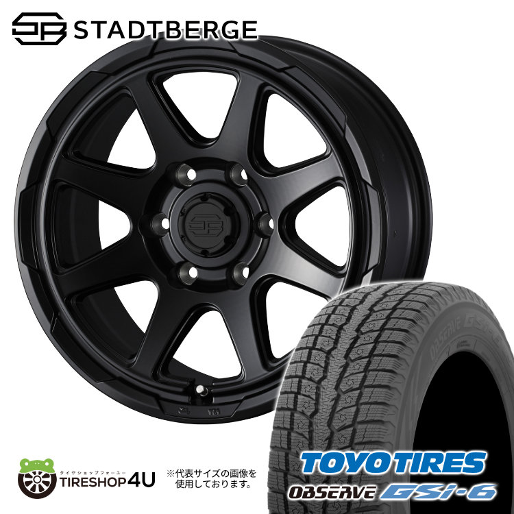 2025年製 TOYO OBSERVE GSi-6 215/70R16 100Q WEDS STADTBERGE 16X6.5J 6/139.7 +38 セミマットブラック 新品 スタッドレスタイヤホイール 4本セット 16インチ 16×6.5 ウェッズ スタットベルク トーヨー オブザーブ GSi6 ハイエース 200系 ワゴンなど
