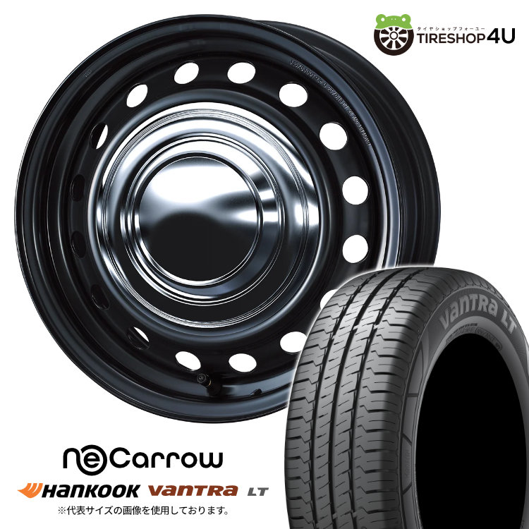 WEDS NeoCarrow 15×6.0J 6/139.7 +35 SMB/CC HANKOOK Vantra LT RA18 195/80R15 107/105R 8PR サマータイヤホイール 4本セット 15インチ x6J 6H ウェッズ ネオキャロ 鉄チン スチール ハンコック バントラ 車検対応 【 ハイエース 200系 レジアスエース 】