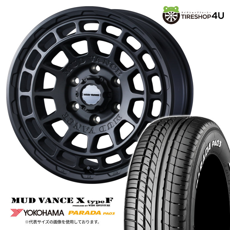 【取付対象】 WEDS MUD VANCE X typeF 16×6.5J 6/139.7 38 フルマットブラック YOKOHAMA PARADA PA03 215/65R16 C 109/107S WL サマータイヤホイール 4本セット 16インチ ウェッズ マッドヴァンス MUDVANCEX ヨコハマ パラダ ホワイトレター 【 ハイエース 200系 】