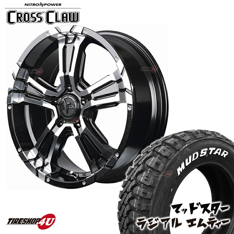 NITRO POWER CROSS CLAW 16x7.0J 5/114.3 +40 7J ブラックメタリック MUDSTAR RADIAL M/T 215/70R16 ホワイトレター 新品 タイヤホイールセット 4本価格 16インチ デリカD5 DELICA D;5 など ナイトロパワー クロスクロウ マッドスター ラジアル MT オフロード