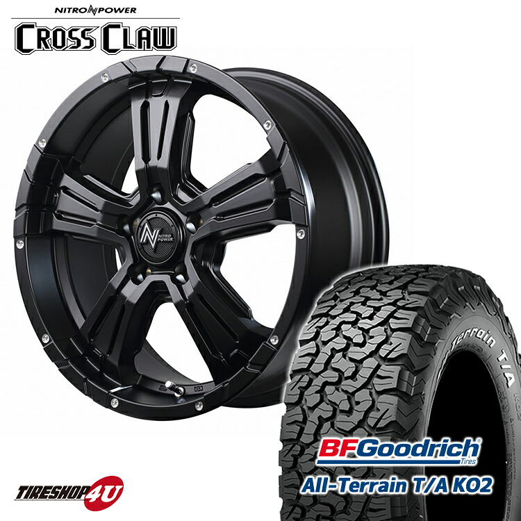 NITRO POWER CROSS CLAW 17X7.0J 5/114.3 +40 7J セミグロスブラック BFグッドリッチ オールテレーン KO2 245/65R17 ホワイトレター 新品 タイヤホイールセット4本価格 17インチ ハリアー RAV4 など ナイトロパワー クロスクロウ BFGoodrich All-Terrain T/A｜TIRE SHOP 4U 店