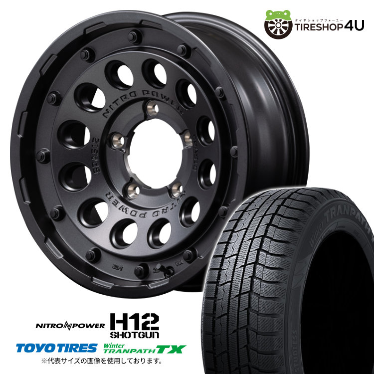 【取付対象】 NITRO POWER H12 SHOTGUN 16×6.0J 5/139.7 -5 BB バレルブラック 2025年製 TOYO Winter TRANPATH TX 215/70R16 100Q スタッドレスタイヤホイール 4本セット 16インチ MID ナイトロパワー ショットガン トーヨー トランパス 【シエラ JB74】