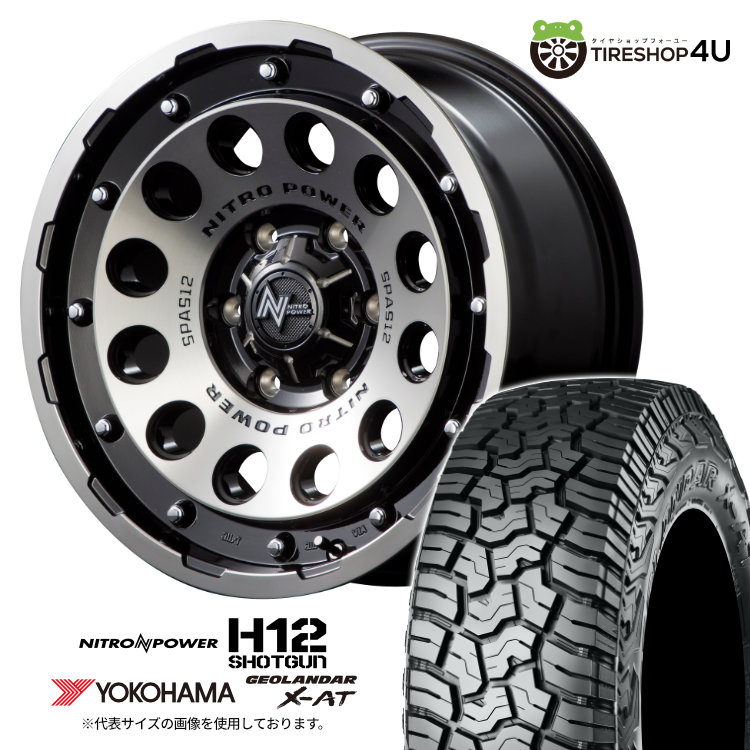 【取付対象】 NITRO POWER H12 SHOTGUN 17&times;8.0J 6/139.7 +20 BCMC ブラッククリア YOKOHAMA GEOLANDAR X-AT G016 265/65R17 120/117Q LT サマータイヤホイール 4本セット 17インチ ナイトロパワー ショットガン ヨコハマ ジオランダー 【 ハイラックス 】｜TIRE SHOP 4U 店 128,600円