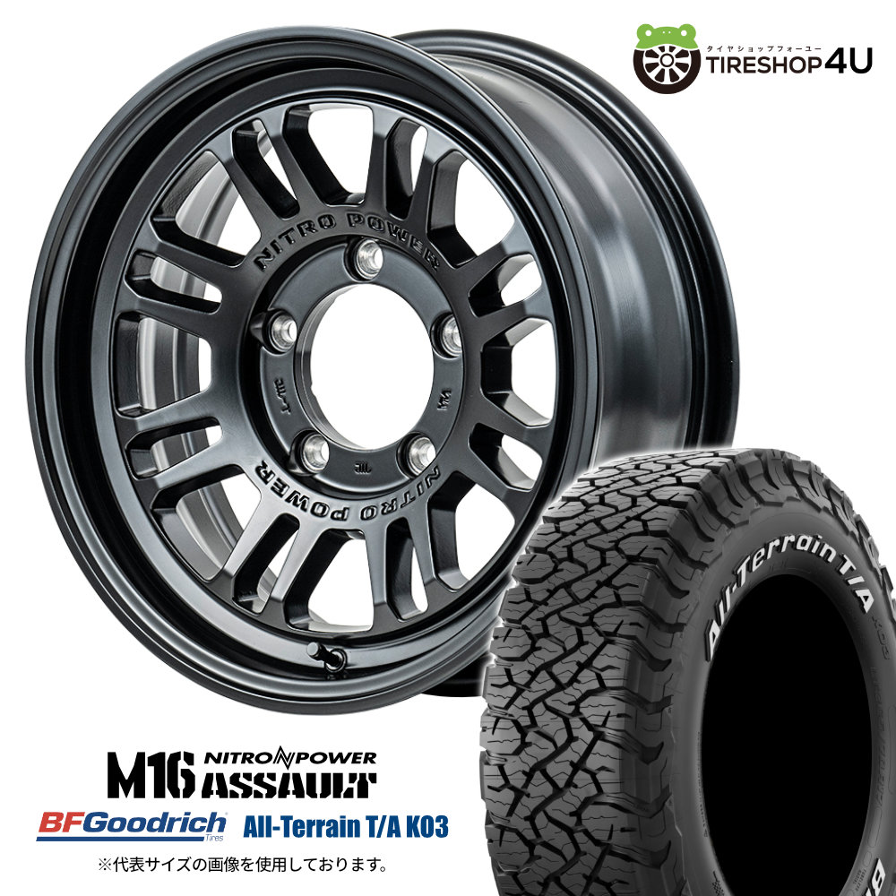 【取付対象】 NITRO POWER M16 ASSAULT 16×6.0J 5/139.7 -5 SGB セミグロスブラック BFGoodrich All-Terrain T/A KO3 235/70R16 LT 110/107S WL サマータイヤホイール 4本セット 16インチ ナイトロパワー アサルト BFグッドリッチ ホワイトレター シエラ JB74W