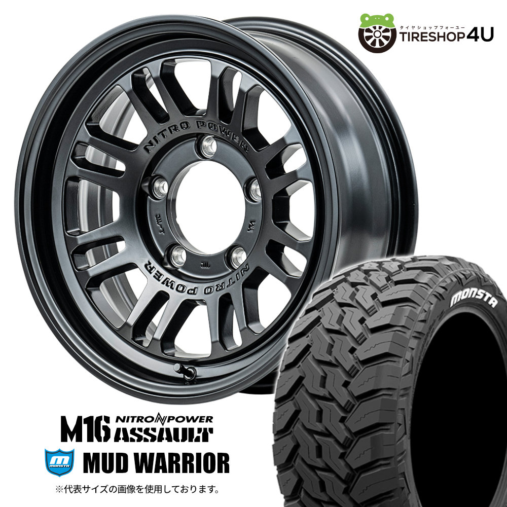 【取付対象】NITRO POWER M16 ASSAULT 16×6.0J 5/139.7 -5 SGB セミグロスブラック MONSTA MUD WARRIOR 215/70R16 107/105Q LT 8PR WL サマータイヤホイール 4本セット 16インチ ナイトロパワー アサルト モンスタ ホワイトレター 【ジムニーシエラ JB74Wノマド】|TIRE SHOP 4U 店