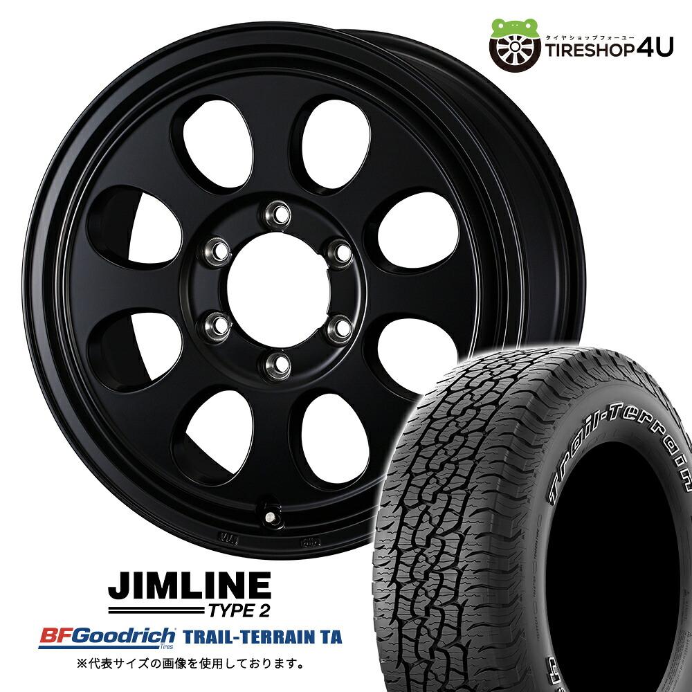 【取付対象】 JIMLINE TYPE2 18×7.5J 6/139.7 62 マットブラック BFGoodrich TRAIL-TERRAIN T/A 275/65R18 116T OWL サマータイヤホイール 4本セット 18インチ ジムライン タイプ2 BFグッドリッチ アウトラインホワイトレター 【 ランクル 250系 ナロー など】