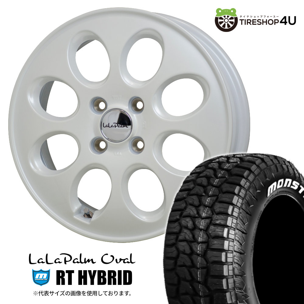 【取付対象】 LaLaPalm Oval 14×5.0J 4/100 +35/+45 PW パールホワイト MONSTA RT HYBRID 165/65R14 83S XL WL サマータイヤホイール 4本セット 14インチ 5J ララパーム オーバル モンスタ R/T ハイブリッド ホワイトレター 【 タンク ルーミー 軽自動車 】|TIRE SHOP 4U 店