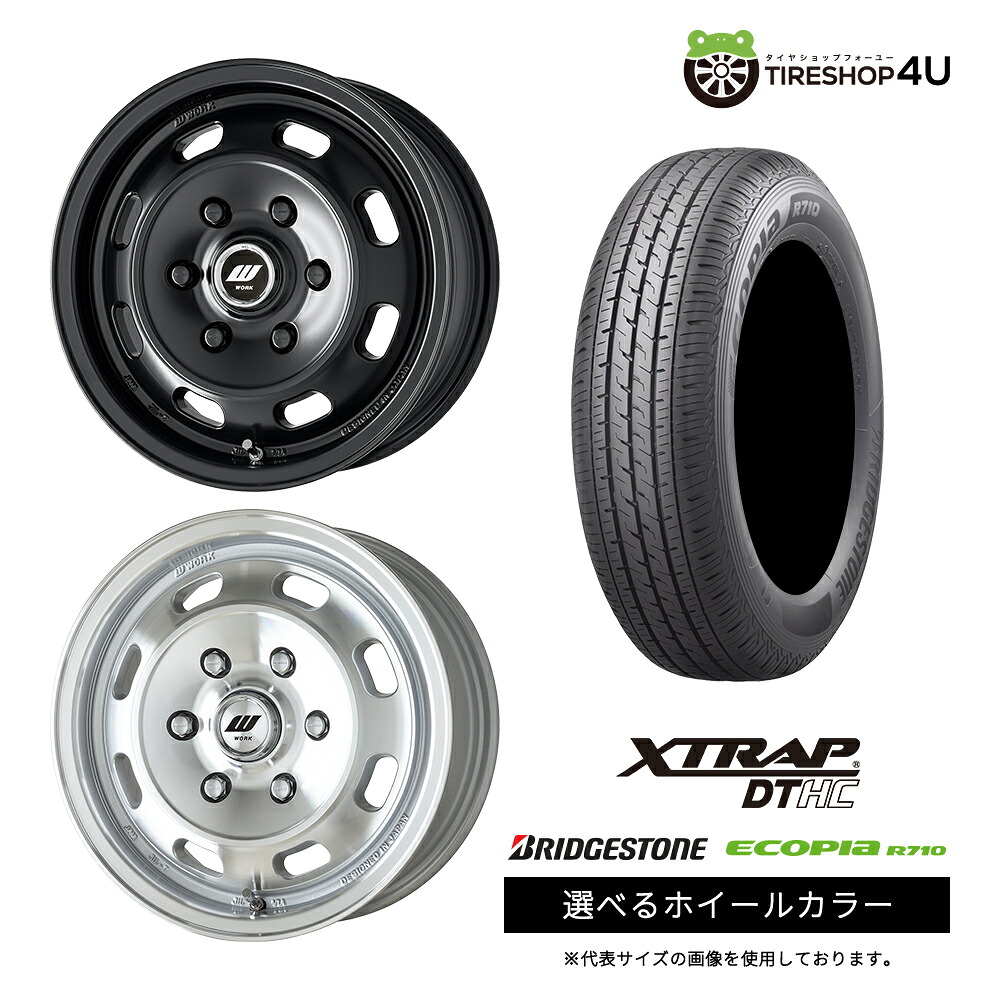 【最大P15倍】【取付対象】WORK XTRAP DTHC 15×6.0J 6/139.7 +33 選べるカラー BRIDGESTONE ECOPIA R710 185/75R15 106/104N サマータイヤホイール 4本セット 15インチ 【ハイエース レジアスエース 200系 HIACE】|TIRE SHOP 4U 店