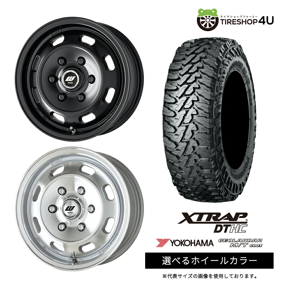 【最大P15倍】【取付対象】WORK XTRAP DTHC 15×6.0J 6/139.7 +33 選べるカラー YOKOHAMA GEOLANDAR M/T G003 215/75R15 LT 100/97Q サマータイヤホイール 4本セット 15インチ 【ハイエース レジアスエース 200系 HIACE】|TIRE SHOP 4U 店