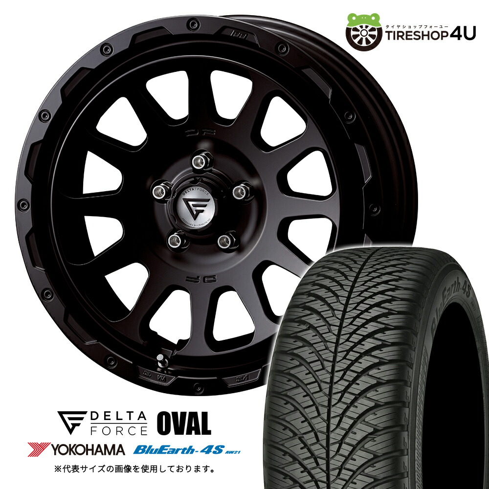 【最大P15倍】【取付対象】DELTA FORCE OVAL 18×8.0J 5/114.3 +38 SBK サテンブラック YOKOHAMA BluEarth-4S AW21 235/60R18 107W XL サマータイヤホイール 4本セット 18インチ 【RAV4 アウトランダー T33 エクストレイル ソルテラ】|TIRE SHOP 4U 店