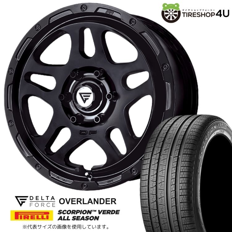 【最大P15倍】【取付対象】DELTA FORCE OVERLANDER 20×9.0J 6/139.7 +55 SBK サテンブラックPIRELLI SCORPION VERDE ALLSEASON 275/50R20 109W サマータイヤホイール 4本セット 20インチ 【東京オートサロン デモカー装着 ランクル300 ランクル250】|TIRE SHOP 4U 店