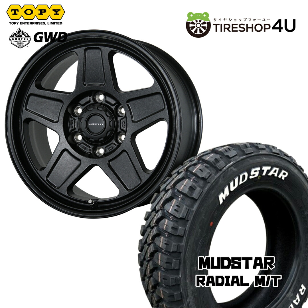 【最大2,000円OFF】【取付対象】TOPY LANDFOOT GWD 16&times;7.0J 5/114.3 +35 RB ラギッドブラック MUDSTAR RADIAL M/T 215/70R16 100T WL ホワイトレターサマータイヤホイール 4本セット 16インチ 【デリカD5 DELICA D:5 など】｜TIRE SHOP 4U 店