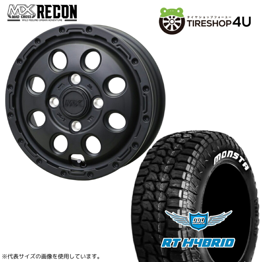 【最大P15倍】【取付対象】MAD CROSS RECON 14&times;4.5J 4/100 +50 マットブラックMONSTA RT HYBRID 155/65R14 81S XL RWL ホワイトレターWL ホワイトレターサマータイヤホイール 4本セット 14インチ 【エブリィワゴン キャリー など】｜TIRE SHOP 4U 店
