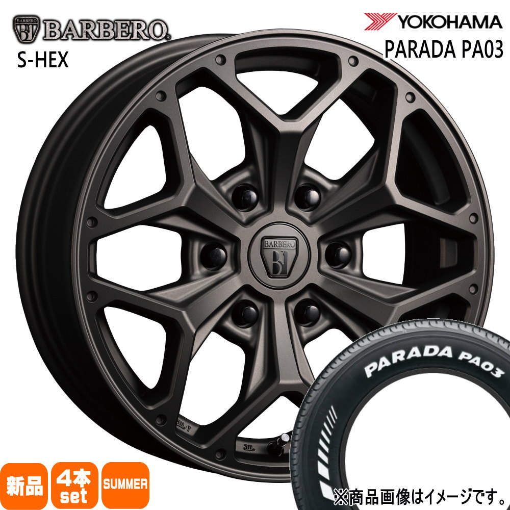 215/60R17 109/107S LT パラダ PA03 PARADA PA03 ヨコハマ YOKOHAMA 新品 夏用 サマータイヤ ホイール 4本セット CRIMSON BARBERO S-HEX 17×6.5+38 6/139.7|タイヤショップ78