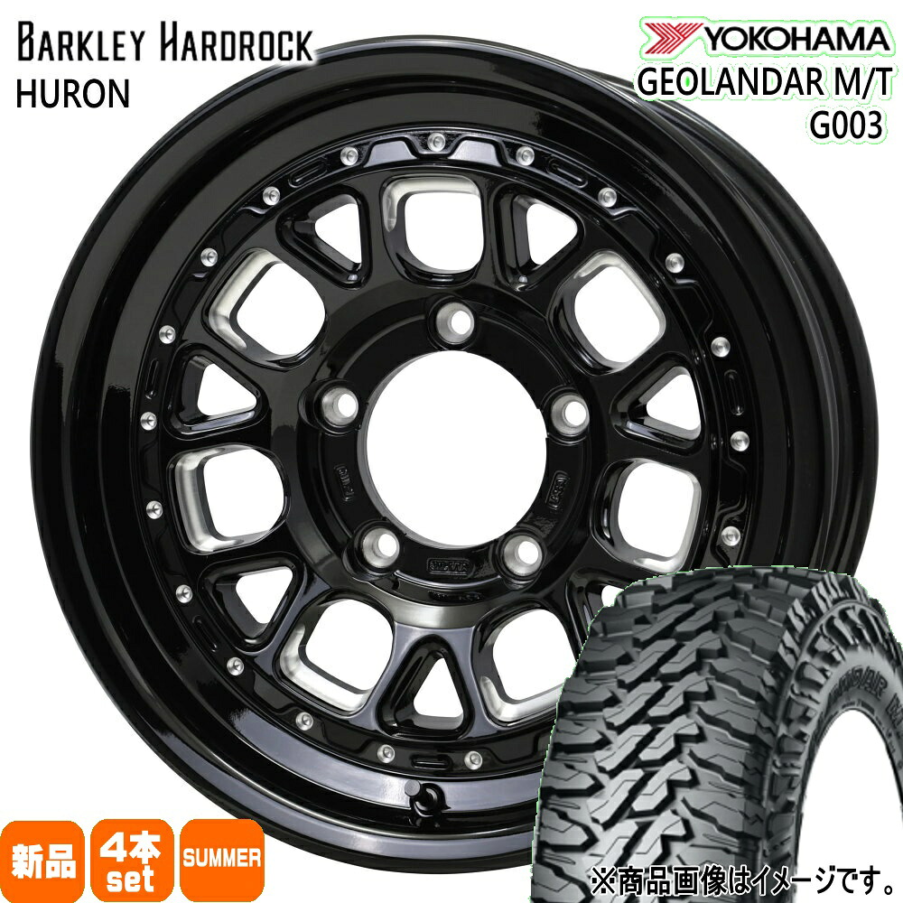 225/70R16 103S ジオランダー MT G003 GEOLANDAR M/T G003 ヨコハマ YOKOHAMA 新品 夏用 サマータイヤ ホイール 4本セット HOT STUFF CORPORATION BARKLEY HARDLOCK HURON 16×5.5+20 5/139.7|タイヤショップ78