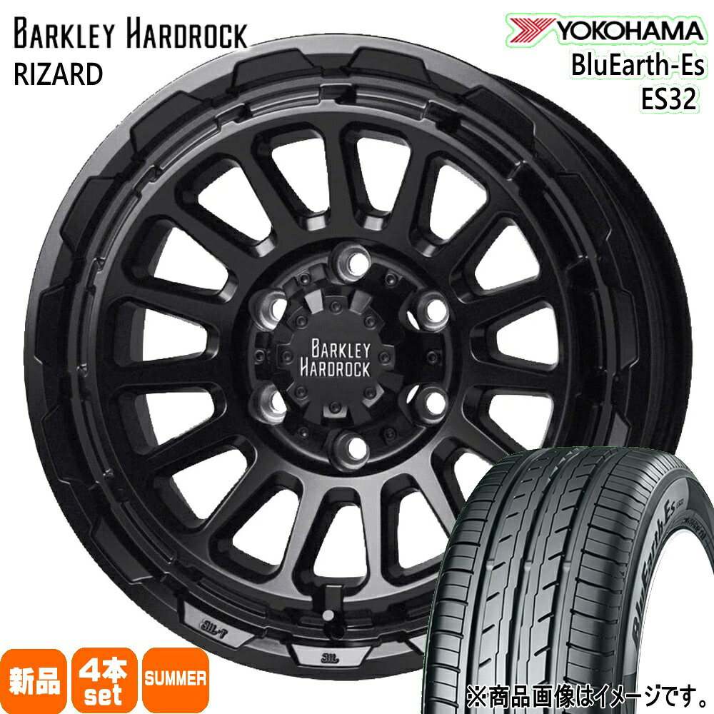 215/65R16 98H ブルーアース ES ES32 BluEarth-Es ES32 ヨコハマ YOKOHAMA 新品 夏用 サマータイヤ ホイール 4本セット HOT STUFF CORPORATION BARKLEY HARDLOCK RIZARD 16×6.5+48 6/139.7|タイヤショップ78