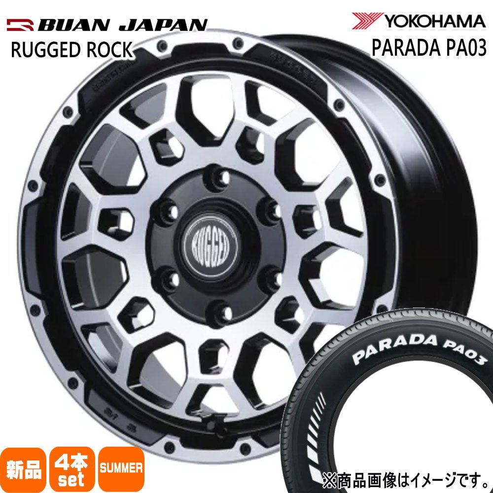 215/65R16 109/107S LT パラダ PA03 PARADA PA03 ヨコハマ YOKOHAMA 新品 夏用 サマータイヤ ホイール 4本セット BUAN JAPAN RUGGED ROCK 16&times;6.5+38 6/139.7｜タイヤショップ78サマータイヤ・ホイールセット