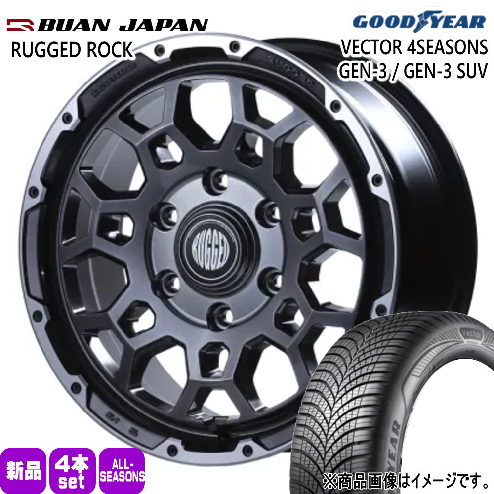 215/65R16 102V XL ベクター 4シーズン GEN3 VECTOR 4SEASONS GEN-3 グッドイヤー GOODYEAR 新品 夏冬兼用 オールシーズンタイヤ ホイール 4本セット BUAN JAPAN RUGGED ROCK 16&times;6.5+38 6/139.7｜タイヤショップ78