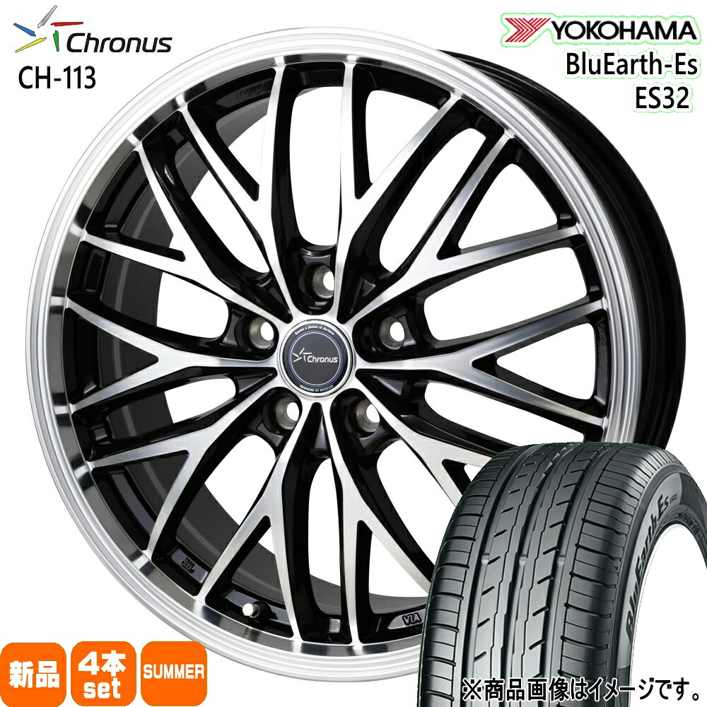 245/40R19 94W ブルーアース ES ES32 BluEarth-Es ES32 ヨコハマ YOKOHAMA 新品 夏用 サマータイヤ ホイール 4本セット HOT STUFF CORPORATION Chronus CH-113 19×8.0+35 5/114.3 19インチ|タイヤショップ78