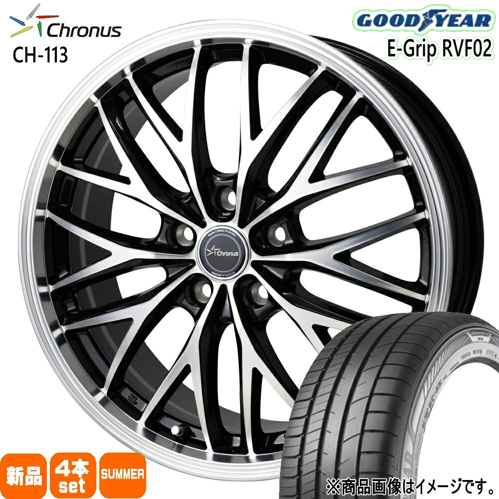 245/40R19 98W エフィシェントグリップ RVF02 EfficentGrip RVF02 グッドイヤー GOODYEAR 新品 夏用 サマータイヤ ホイール 4本セット HOT STUFF CORPORATION Chronus CH-113 19&times;8.0+35 5/114.3 19インチ｜タイヤショップ78