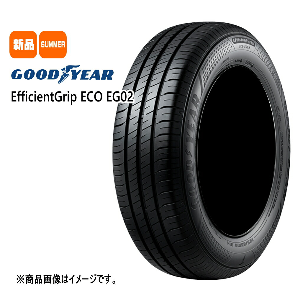 GOODYEAR 215/60R16 EffcientGrip EG02 4本 楽天市場】新品 4本セット 215/60R16 95H グッドイヤー GOODYEAR