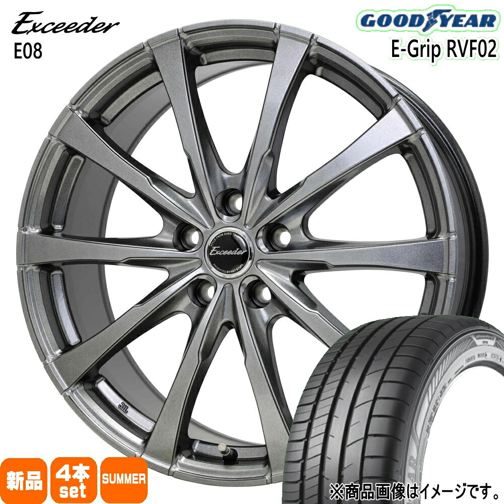 205/65R15 94H エフィシェントグリップ RVF02 EfficentGrip RVF02 グッドイヤー GOODYEAR 新品 夏用 サマータイヤ ホイール 4本セット HOT STUFF CORPORATION Exceeder E08 15&times;6.0+50 5/114.3｜タイヤショップ78