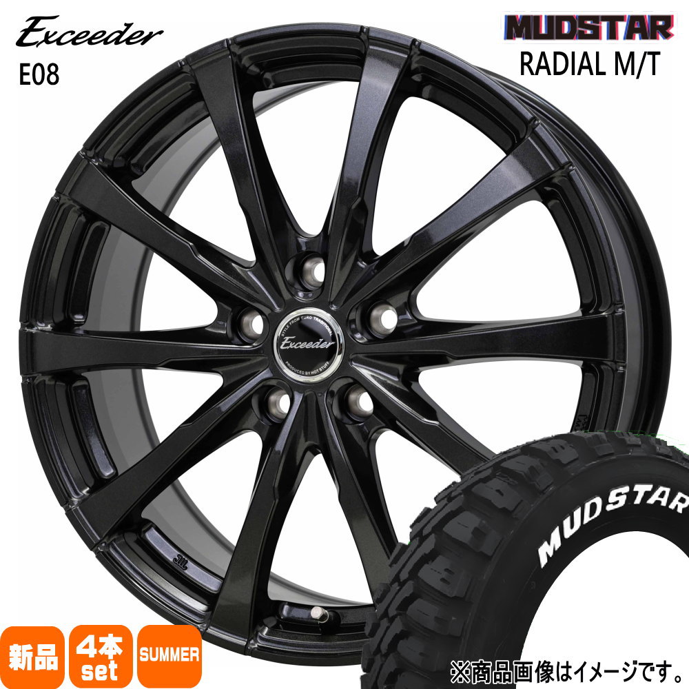 205/60R16 96T XL ラジアル MT RADIAL MT マッドスター MUDSTAR 新品 夏用 サマータイヤ ホイール 4本セット HOT STUFF CORPORATION Exceeder E08 16&times;6.5+38 5/114.3｜タイヤショップ78