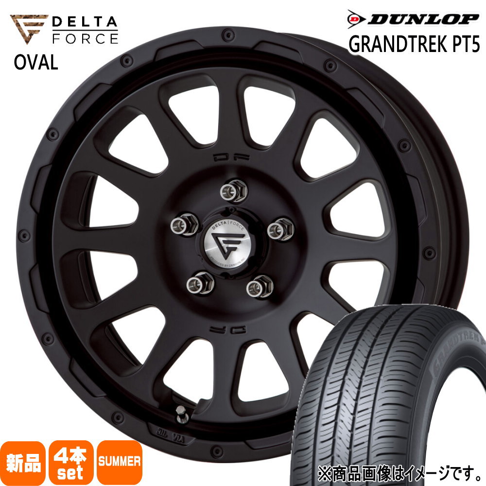 235/65R17 108V XL グラントレック PT5 GRANDTREK PT5 ダンロップ DUNLOP 新品 夏用 サマータイヤ ホイール 4本セット DELTA FORCE OVAL 17&times;7.0+32 5/114.3｜タイヤショップ78