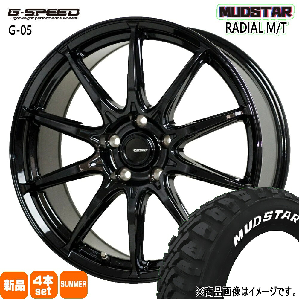 215/60R17 109/107R LT ラジアル MT RADIAL MT マッドスター MUDSTAR 新品 夏用 サマータイヤ ホイール 4本セット HOT STUFF CORPORATION G・speed G-05 17&times;7.0+38 5/114.3 17インチ｜タイヤショップ78