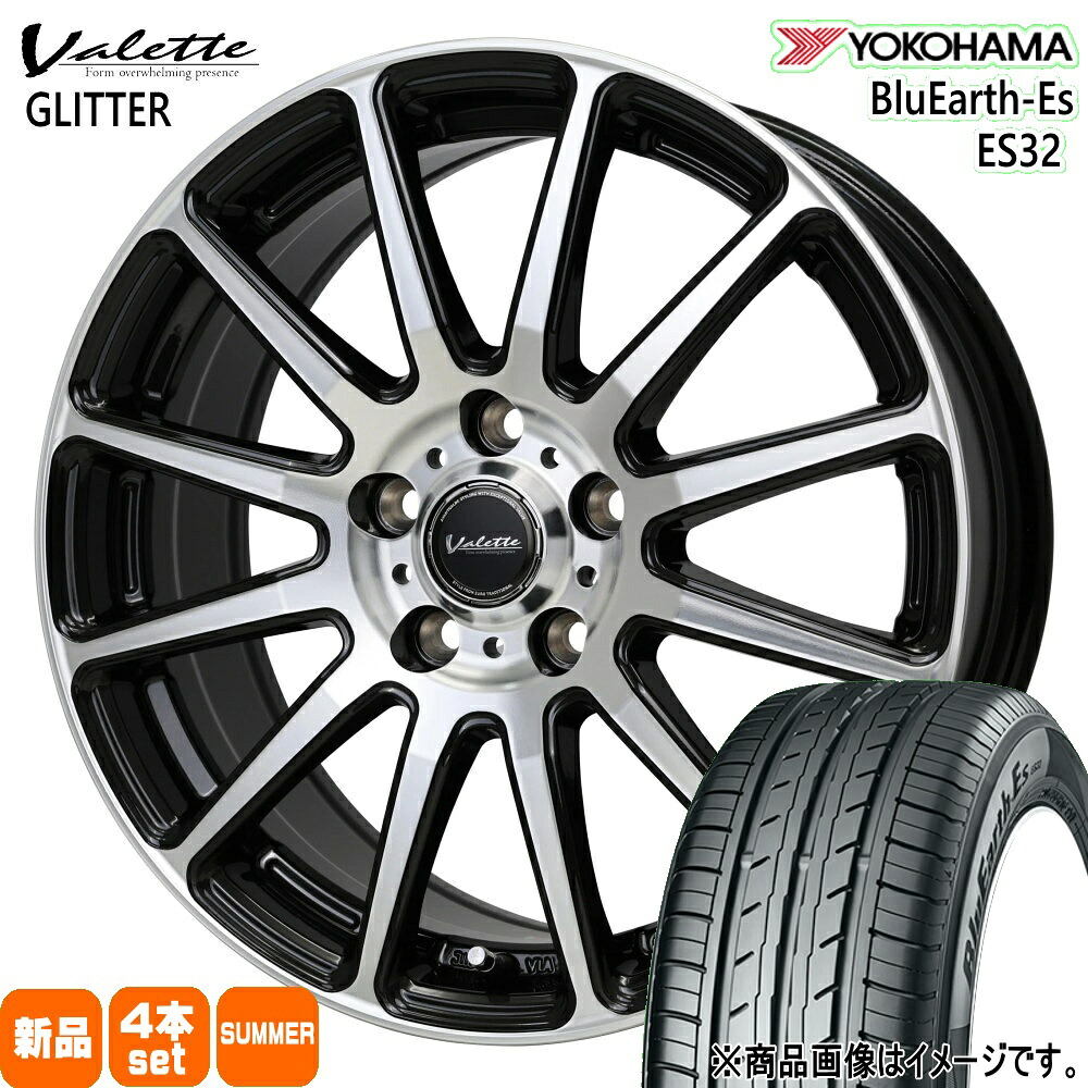 195/55R16 87V ブルーアース ES ES32 BluEarth-Es ES32 ヨコハマ YOKOHAMA 新品 夏用 サマータイヤ ホイール 4本セット HOT STUFF CORPORATION Valette GLITTER 16×6.0+50 5/114.3 16インチ|タイヤショップ78