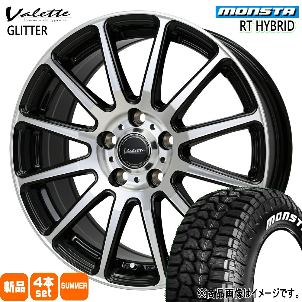 195/65R15 91S RTハイブリッド RT HYBRID モンスタ MONSTA 新品 夏用 サマータイヤ ホイール 4本セット HOT STUFF CORPORATION Valette GLITTER 15&times;6.0+53 5/114.3 15インチ｜タイヤショップ78