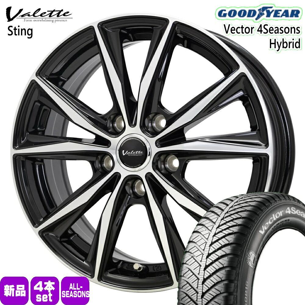 195/60R17 90H ベクター 4シーズン ハイブリッド Vector 4Seasons Hybrid グッドイヤー GOODYEAR 新品 夏冬兼用 オールシーズンタイヤ ホイール 4本セット HOT STUFF CORPORATION Valette Sting 17&times;7.0+38 5/114.3 17インチ｜タイヤショップ78