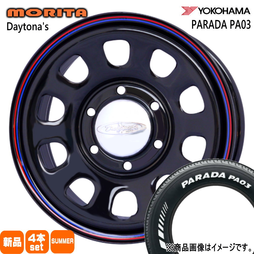 215/60R17 109/107S LT パラダ PA03 PARADA PA03 ヨコハマ YOKOHAMA 新品 夏用 サマータイヤ ホイール 4本セット 森田システム DAYTONA'S 17&times;6.5+38 6/139.7｜タイヤショップ78