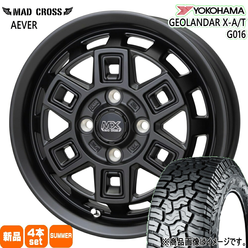 155/65R14 78/75Q LT ジオランダー X-AT G016 GEOLANDAR X-AT G016 ヨコハマ YOKOHAMA 新品 夏用 サマータイヤ ホイール 4本セット HOT STUFF CORPORATION MAD CROSS AEVER 14&times;4.5+45 4/100｜タイヤショップ78
