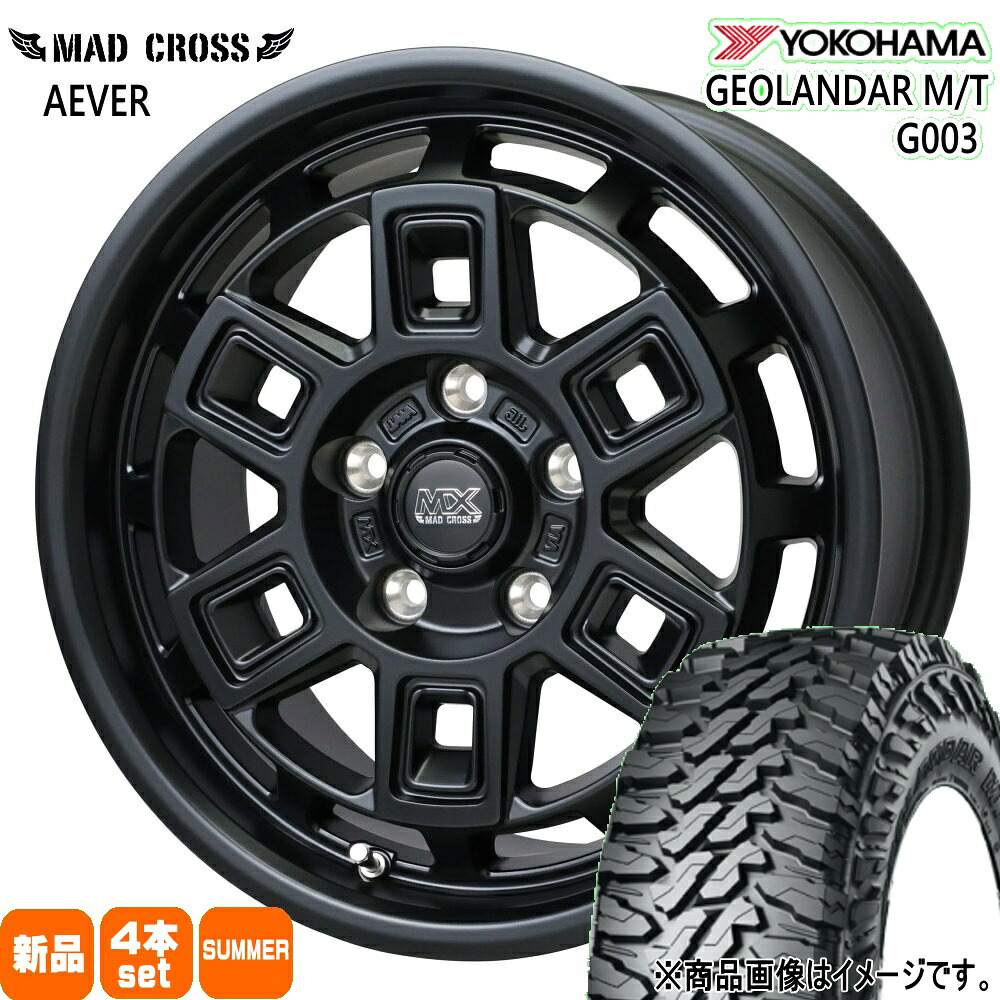 225/70R16 103S ジオランダー MT G003 GEOLANDAR M/T G003 ヨコハマ YOKOHAMA 新品 夏用 サマータイヤ ホイール 4本セット HOT STUFF CORPORATION MAD CROSS AEVER 16×7.0+38 5/114.3|タイヤショップ78